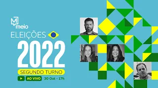 Segundo turno tem Live Especial Eleições 2022 | #EleiçõesNoMeio