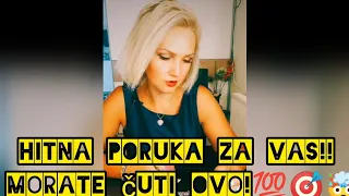 Hitna poruka za vas!!♥️Morate čuti ovo!💯🎯🤯