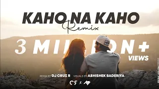 Kaho Na Kaho | Remix | DJ Cruz R | Visuals by Abhishek Baderiya | Emraan Hashmi