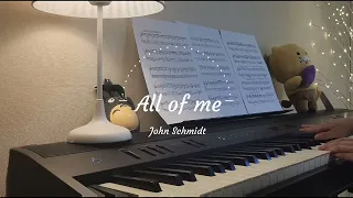 John Schmidt - All of me(팔꿈치 부셔져라 치는곡)