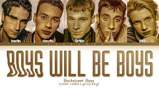Backstreet Boys - Boys Will Be Boys (Color Coded Lyrics)