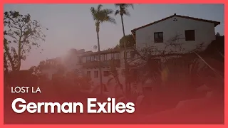 German Exiles | Lost LA | Season 5, Episode 4 | KCET