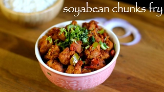 soya chunks fry recipe | meal maker fry recipe | soyabean chunks fry