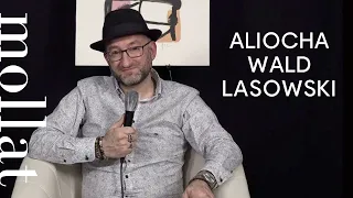 Aliocha Wald Lasowski - Edouard Glissant : déchiffrer le monde