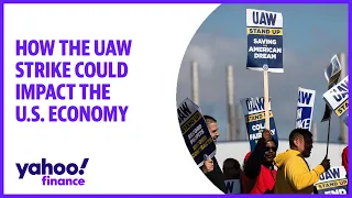 How the UAW strike could impact the U.S. economy