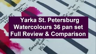 Yarka St. Petersburg Watercolours Review and Comparison