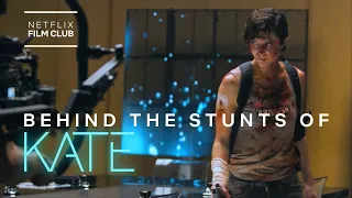 KATE | Behind The Stunts | NETFLIX