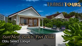 Oblu Select Lobigili | SunNest Beach Pool Villa | Room Tour