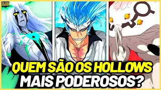 OS 10 HOLLOWS MAIS PODEROSOS DE BLEACH