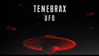 Tenebrax - UFO