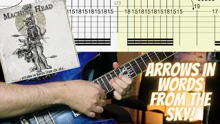 Machine Head - Arrows In Words From The Sky Guitar Cover (with Tabs)