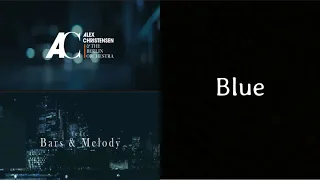 Alex Christensen & The Berlin Orchestra  Blue  | One Hour | feat - Bars and Melody