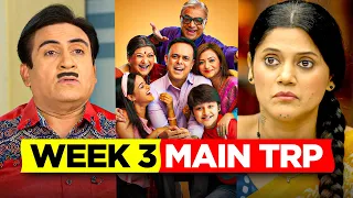 Sab TV Week 3 TRP - Sony Sab Week 3 Main TRP