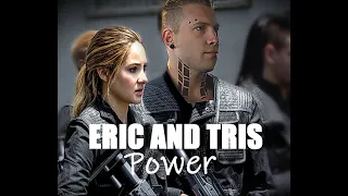 Eric and Tris | Power (AU)