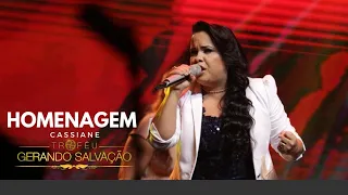 Medley - Homenagem Cassiane (Ao Vivo) | Troféu Gerando Salvação 2018