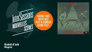 Magma - Soleil d'ork - InterSessions