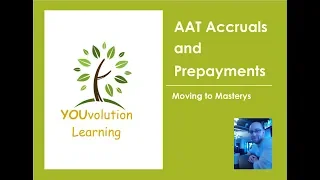 AAT: How to Learn Accruals and Prepayments