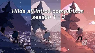 Hilda all intros comparison - Season 1 - 3