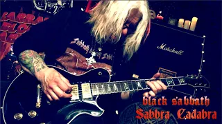 Black Sabbath - Sabbra Cadabra - Guitar Cover