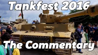 Tankfest 2016 - The Commentary