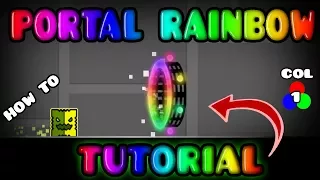 [TUTORIAL] COMO HACER PORTALES RAINBOW/ARCOIRIS EN GEOMETRY DASH 2.1 |KevincoxxGd