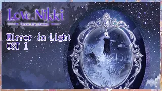 Love Nikki - Light in Mirror OST 1