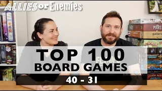 Top 100 Board Games : 40 - 31