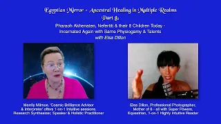 Pt8-Pharaoh Akhenaten, Nefertiti +8 Kids Incarnate w/Same Physiognomy & Talents; Pics! w/Elsa Dillon