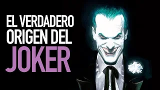 El verdadero origen del Joker