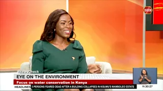 #NewsCheck | Eye On The Environment: Focus on water conservation in Kenya