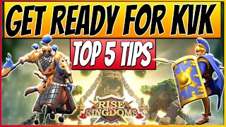 TOP 5 TIPS to Prepare for KVK | Rise of Kingdoms Guide 2020