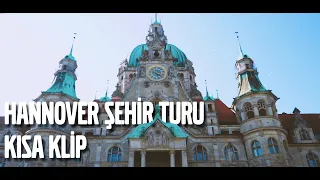 Hannover Şehir Turu (Kısa Klip)