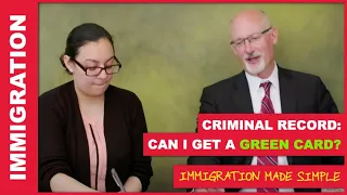 Green Card with a Criminal Record? | Award-Winning Immigration Lawyers | Margaret W Wong