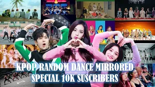 KPOP RANDOM DANCE MIRRORED - Special 10K [multifandom]