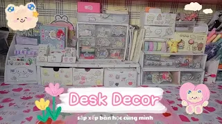 Desk Decor 💦| sắp xếp bàn học cùng mình 🌷🧸