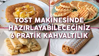 Tost Makinesinde Hazırlayabileceğiniz 6 Pratik Kahvaltılık Tarif - Kahvaltı Tarifleri