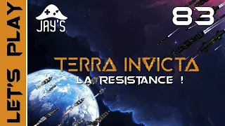 [FR] Terra Invicta - La Résistance face à l'invasion Xéno ! - Ép. 83