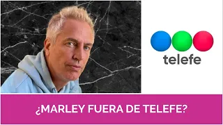 ¿MARLEY FUERA DE TELEFE?