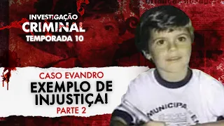 FALSAS BRUXAS DE GUARATUBA - CASO EVANDRO PARTE 2 - INVESTIGAÇÃO CRIMINAL