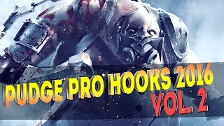 Dota 2 Pudge Pro Hooks 2016 - Weekly Hooks Vol-2