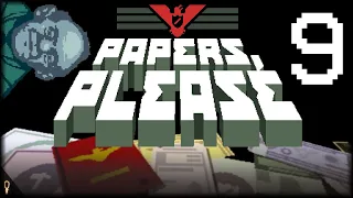 VACCINE - PAPERS, PLEASE - Part 9