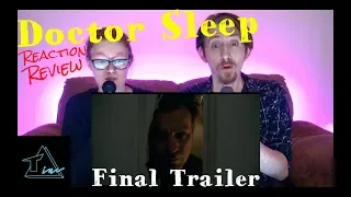 Doctor Sleep Final Trailer Reaction/Review