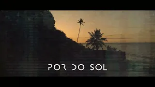 POR DO SOL - MORRO DE SÃO PAULO / 4K