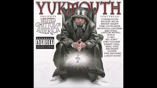 03. Yukmouth - Welcome 2 Da Bay (ft. Luniz, Mac Dre & Messy Marv)