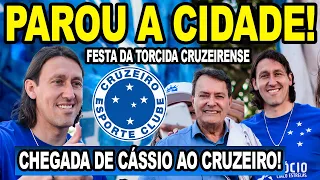 PAROU A CIDADE! CHEGADA DE CÁSSIO AO CRUZEIRO COM FESTA DA TORCIDA! "O CRUZEIRO NÃO VAI PARAR EM UM"