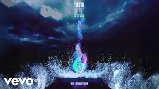 Tiësto - BLUE (Mike Williams Remix)