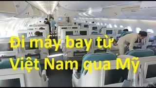 Đi máy bay từ Việt Nam qua Mỹ   **NEW**