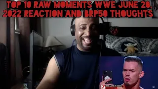 Top 10 Raw moments  WWE June 20, 2022 REACTION and BRP50 thoughts