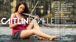 Caitlin De Ville Greatest Hits Full Album | The Best Violin Of Caitlin De Ville 2022
