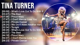 T i n a T u r n e r Top Hits Songs Full Album 2023 ~ Tina Turner Greatest Hits Songs Playlist 2023